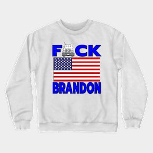 F-CK BRANDON FREEDOM CONVOY - TRUCKERS FOR FREEDOM - USA FREEDOM CONVOY 2022 TRUCKERS BLUE LETTERS Crewneck Sweatshirt